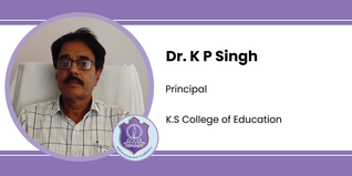 K.S College of Education, Principal: Dr. K P Singh Interview